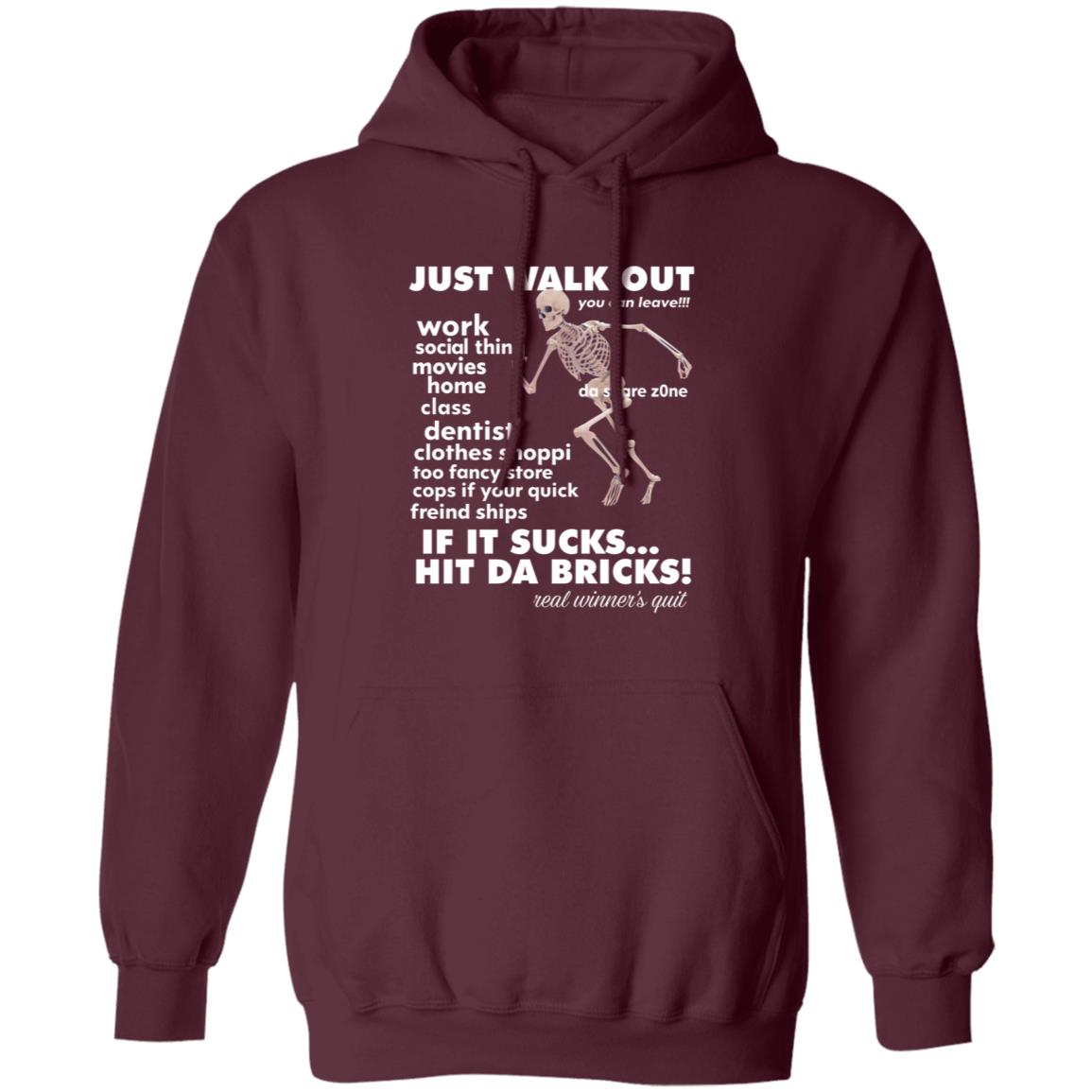 Just Walk Out Hit Da Bricks Shirt Princxeli Dasharezone Store Just Walk Out Hit Da Bricks Shirt Hoodie Sweatshirt Just Walk Out Hit Da Bricks Shirt Princxeli Dasharezone Store Just Walk Out Hit Da Bricks Shirt Hoodie Sweatshirt