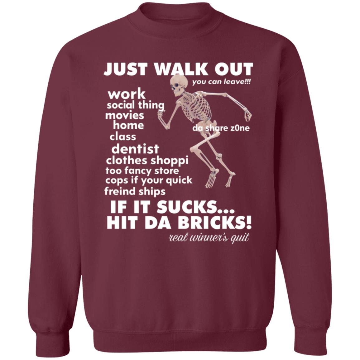 Just Walk Out Hit Da Bricks Shirt Princxeli Dasharezone Store Just Walk Out Hit Da Bricks Shirt Hoodie Sweatshirt Just Walk Out Hit Da Bricks Shirt Princxeli Dasharezone Store Just Walk Out Hit Da Bricks Shirt Hoodie Sweatshirt