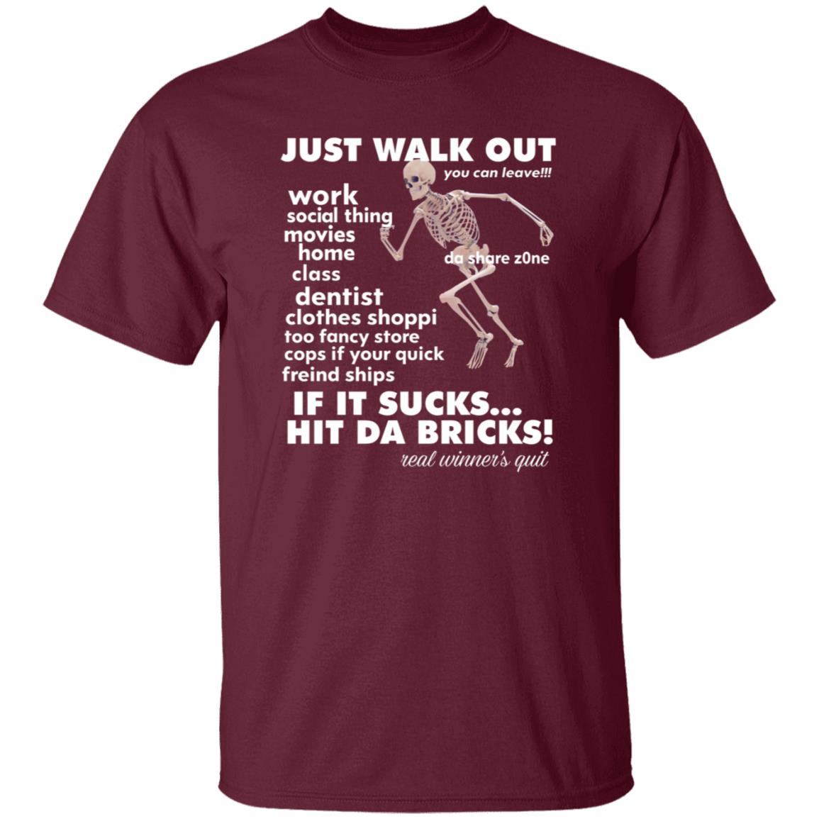 Just Walk Out Hit Da Bricks Shirt Princxeli Dasharezone Store Just Walk Out Hit Da Bricks Shirt Hoodie Sweatshirt Just Walk Out Hit Da Bricks Shirt Princxeli Dasharezone Store Just Walk Out Hit Da Bricks Shirt Hoodie Sweatshirt