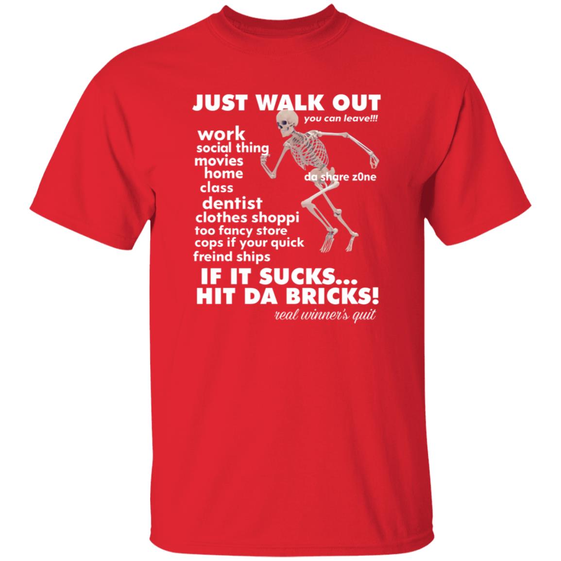Just Walk Out Hit Da Bricks Shirt Princxeli Dasharezone Store Just Walk Out Hit Da Bricks Shirt Hoodie Sweatshirt Just Walk Out Hit Da Bricks Shirt Princxeli Dasharezone Store Just Walk Out Hit Da Bricks Shirt Hoodie Sweatshirt