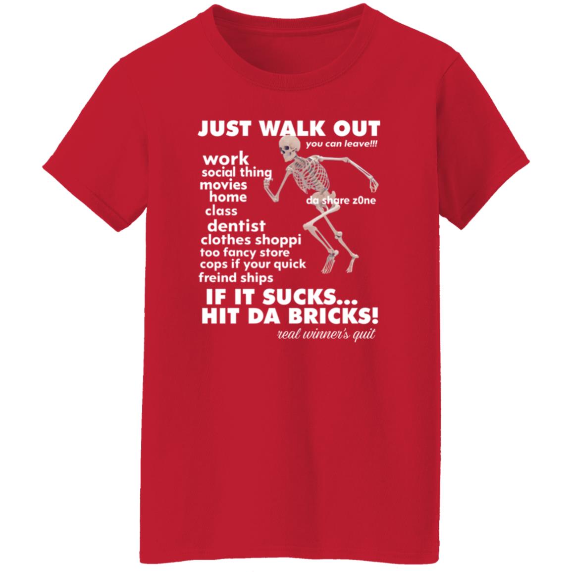 Just Walk Out Hit Da Bricks Shirt Princxeli Dasharezone Store Just Walk Out Hit Da Bricks Shirt Hoodie Sweatshirt Just Walk Out Hit Da Bricks Shirt Princxeli Dasharezone Store Just Walk Out Hit Da Bricks Shirt Hoodie Sweatshirt